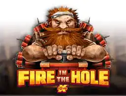 Fire In The Hole game