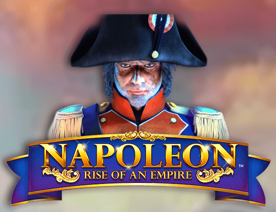 Napoleon Rise Of An Empire Slot - Play Free in Demo Mode - Blueprint